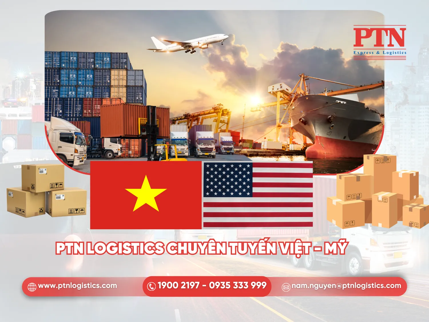 PTN Logistics chuyên tuyến Việt - Mỹ