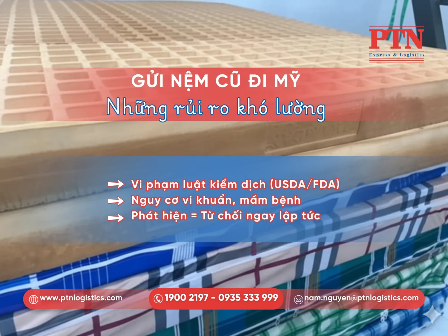 Rủi ro khi gửi nệm cũ đi Mỹ