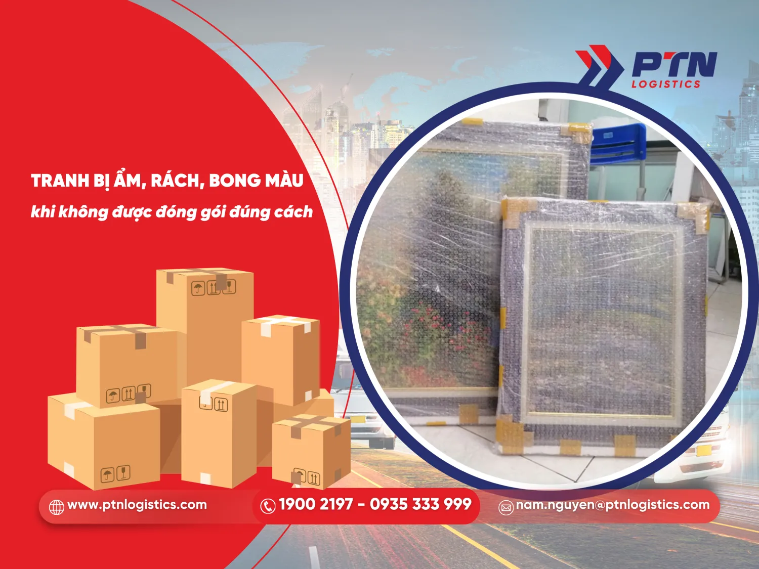 Tránh bị hư hỏng trong quá trình vận chuyển khi không được đóng gói đúng cách