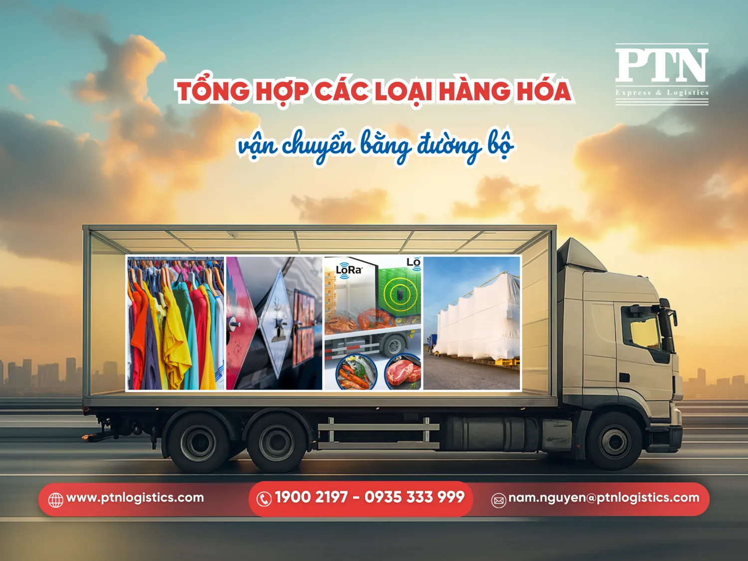 Các loại hàng hóa vận chuyển bằng đường bộ
