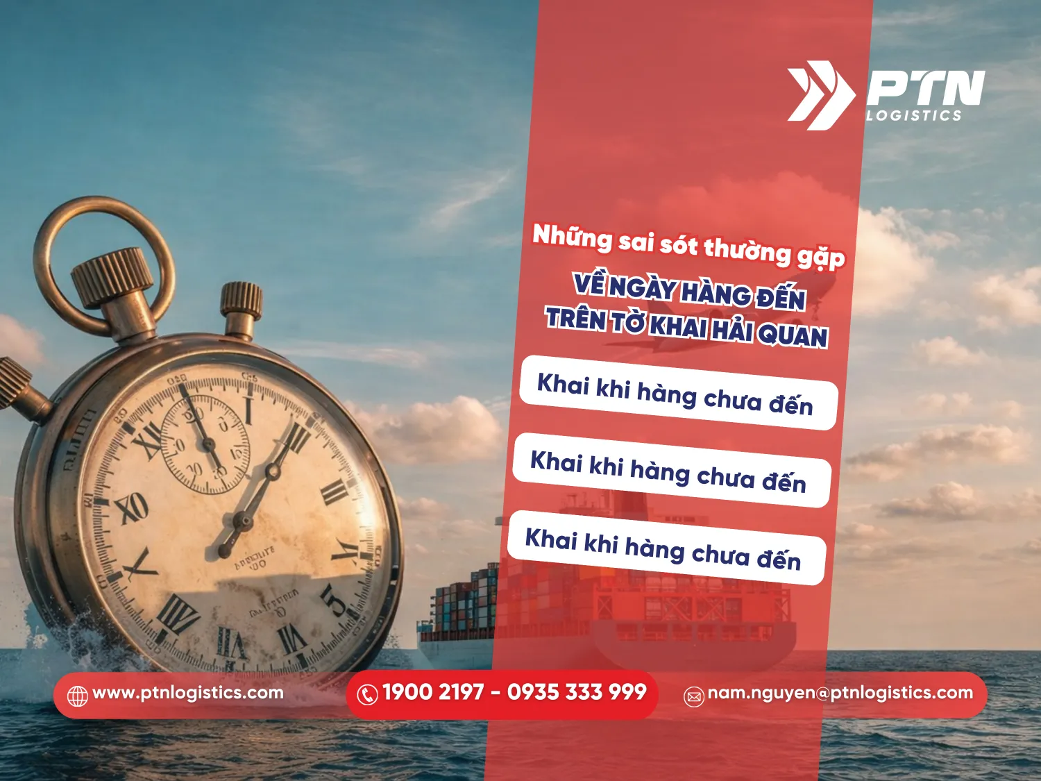 Các sai sót thường gặp về ngày hàng đến trên tờ khai hải quan