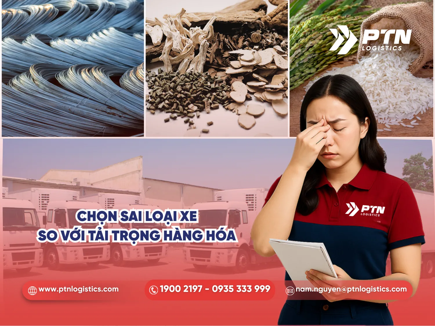 Chọn sai loại xe so với tải trọng của hàng hóa