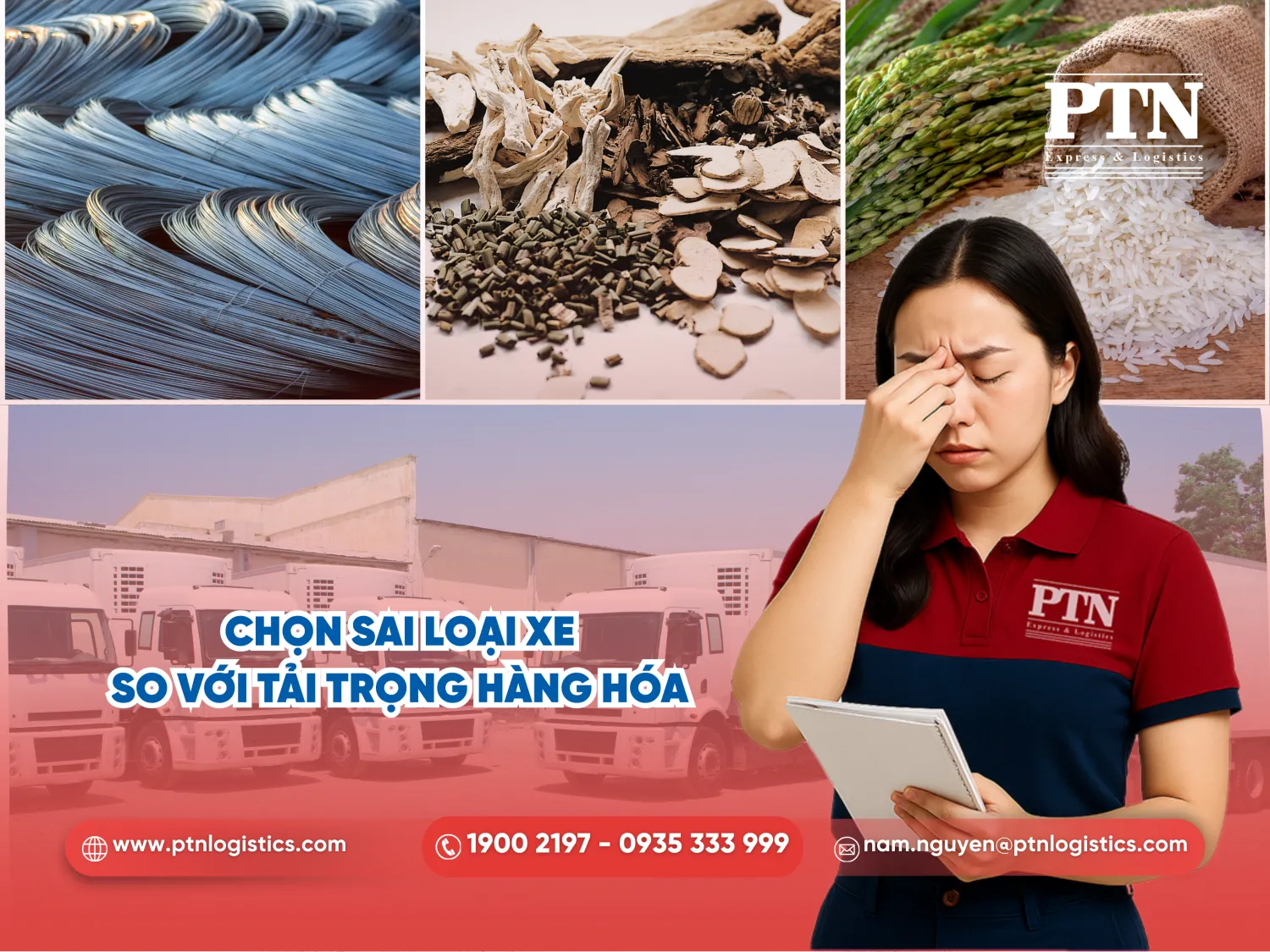 Chọn sai loại xe so với tải trọng hàng hóa