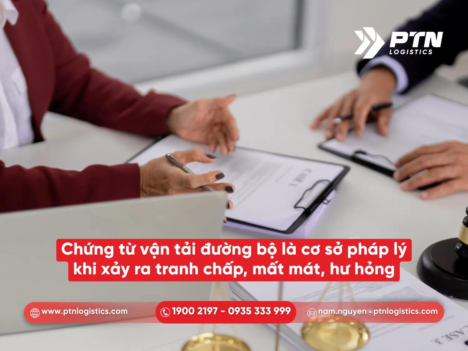 Chứng từ vận tải đường bộ là cơ sở pháp lý xảy ra tranh chấp, mất mát hoặc hư hỏng