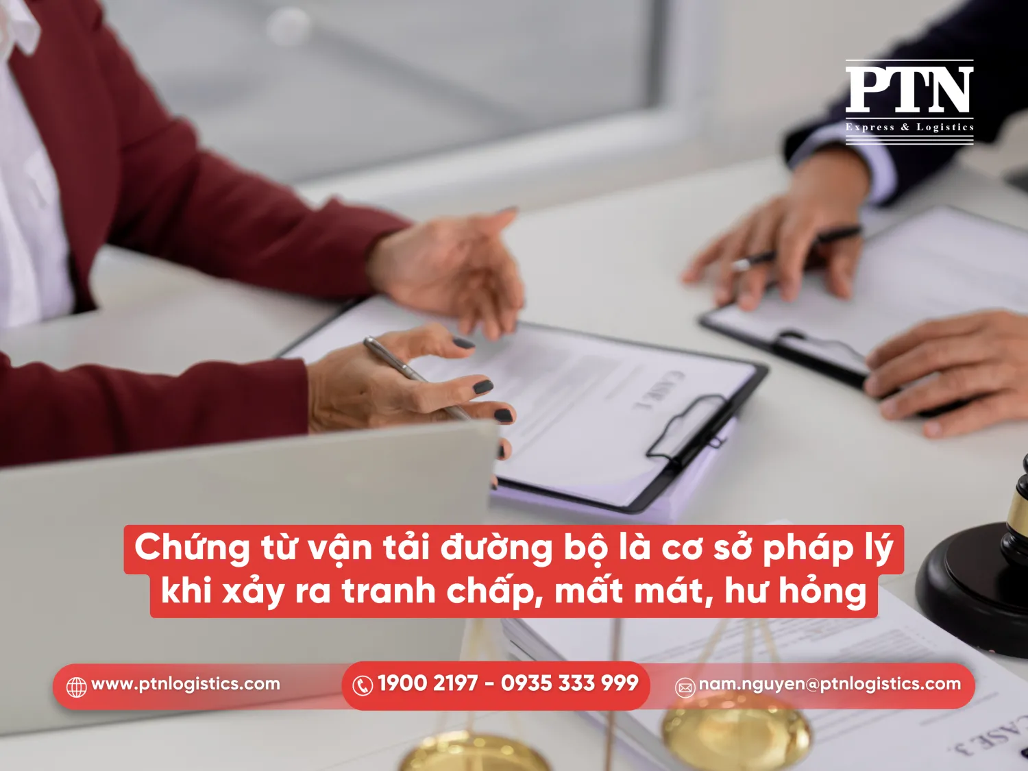 Chứng từ vận tải đường bộ là cơ sở pháp lý khi xảy ra tranh chấp mất mát hư hỏng