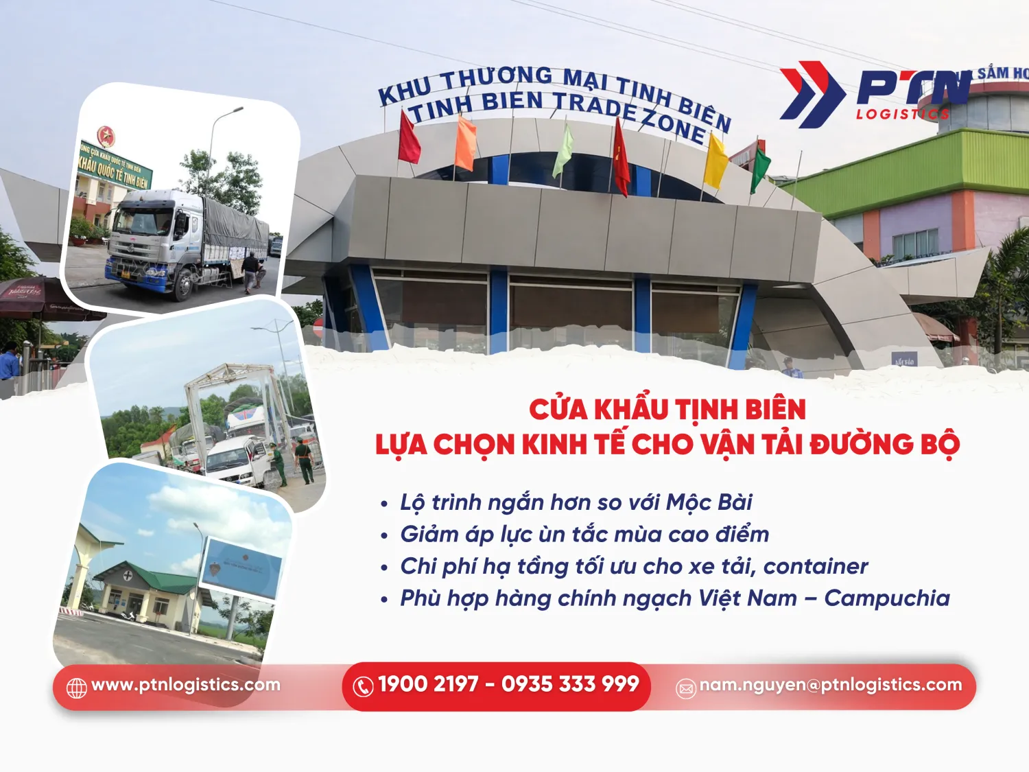 Cửa khẩu Tịnh Biên là lựa chọn kinh tế cho vận tải đường bộ