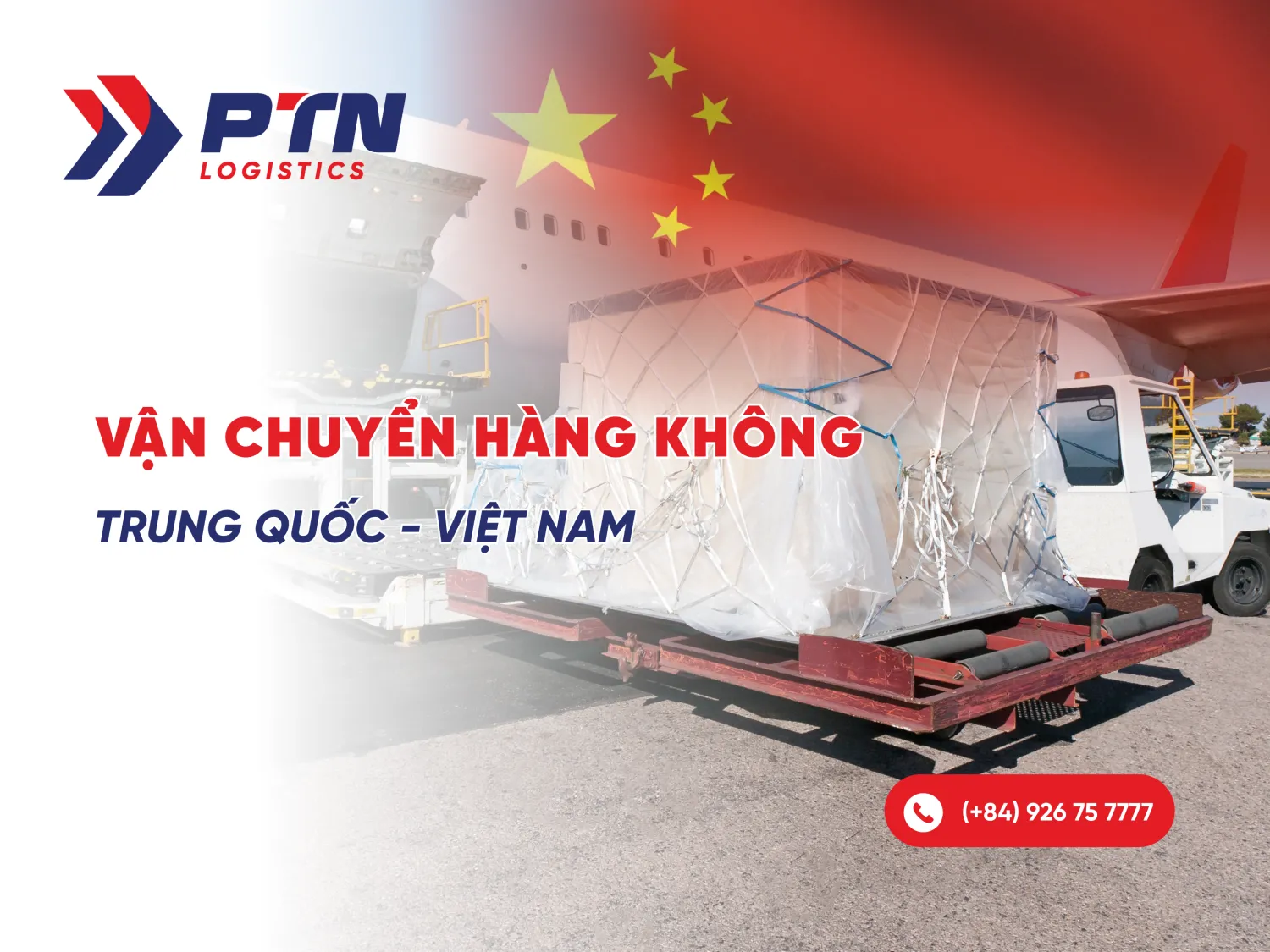 Dịch vụ vận chuyển hàng không Trung Quốc Việt Nam uy tín