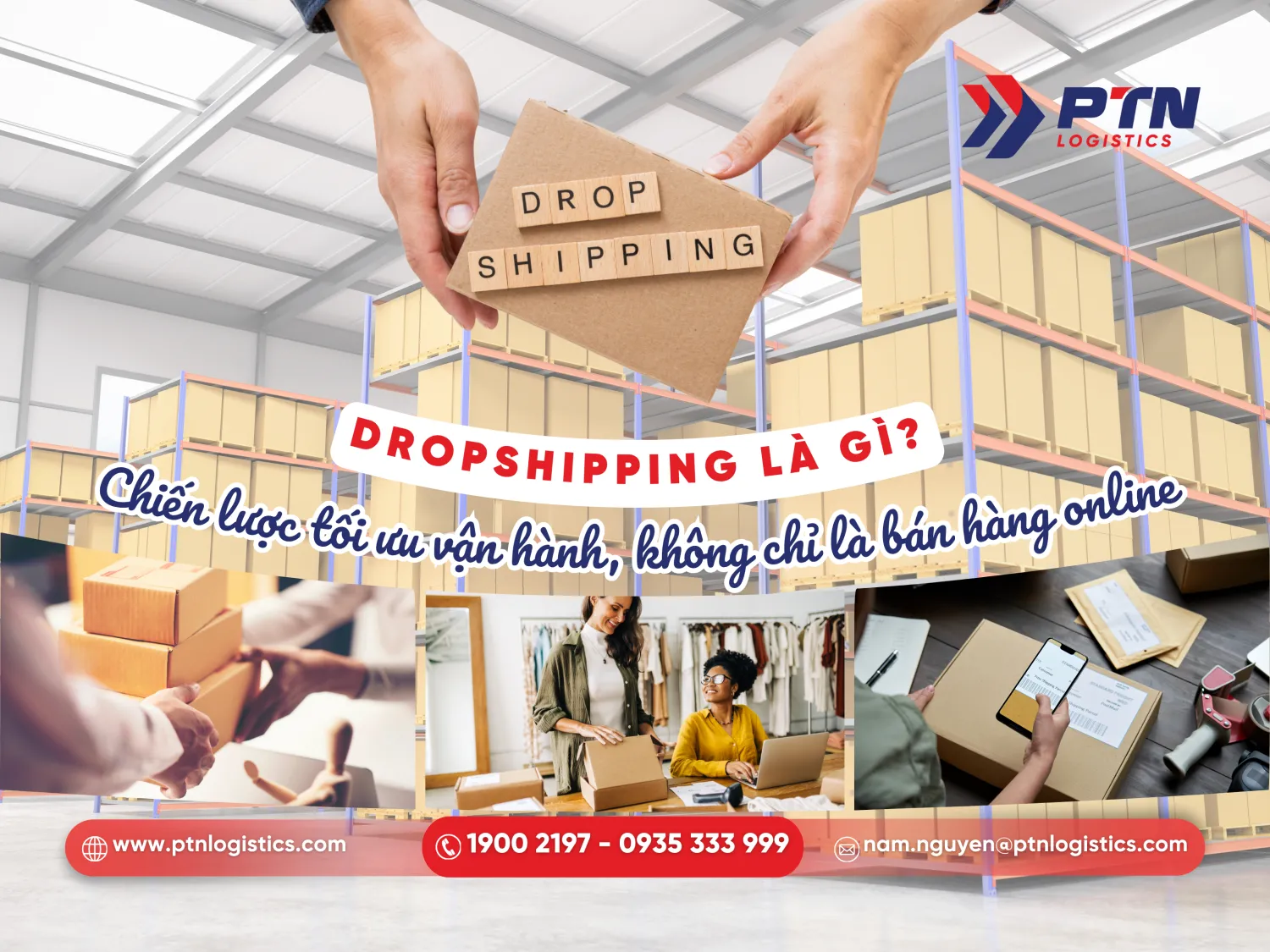 Dropshipping là gì? Chiến lược tối ưu vận hành