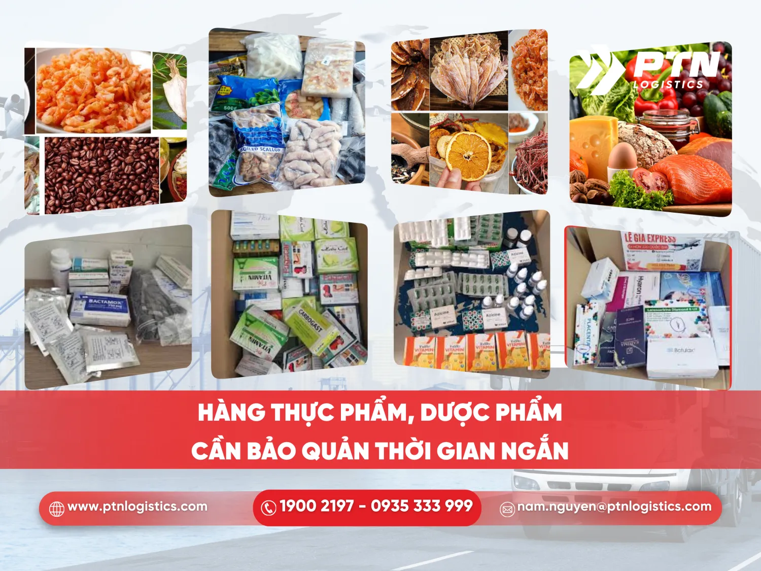 Hàng thức phẩm, dược phẩm cần bảo quản trong thời gian ngắn