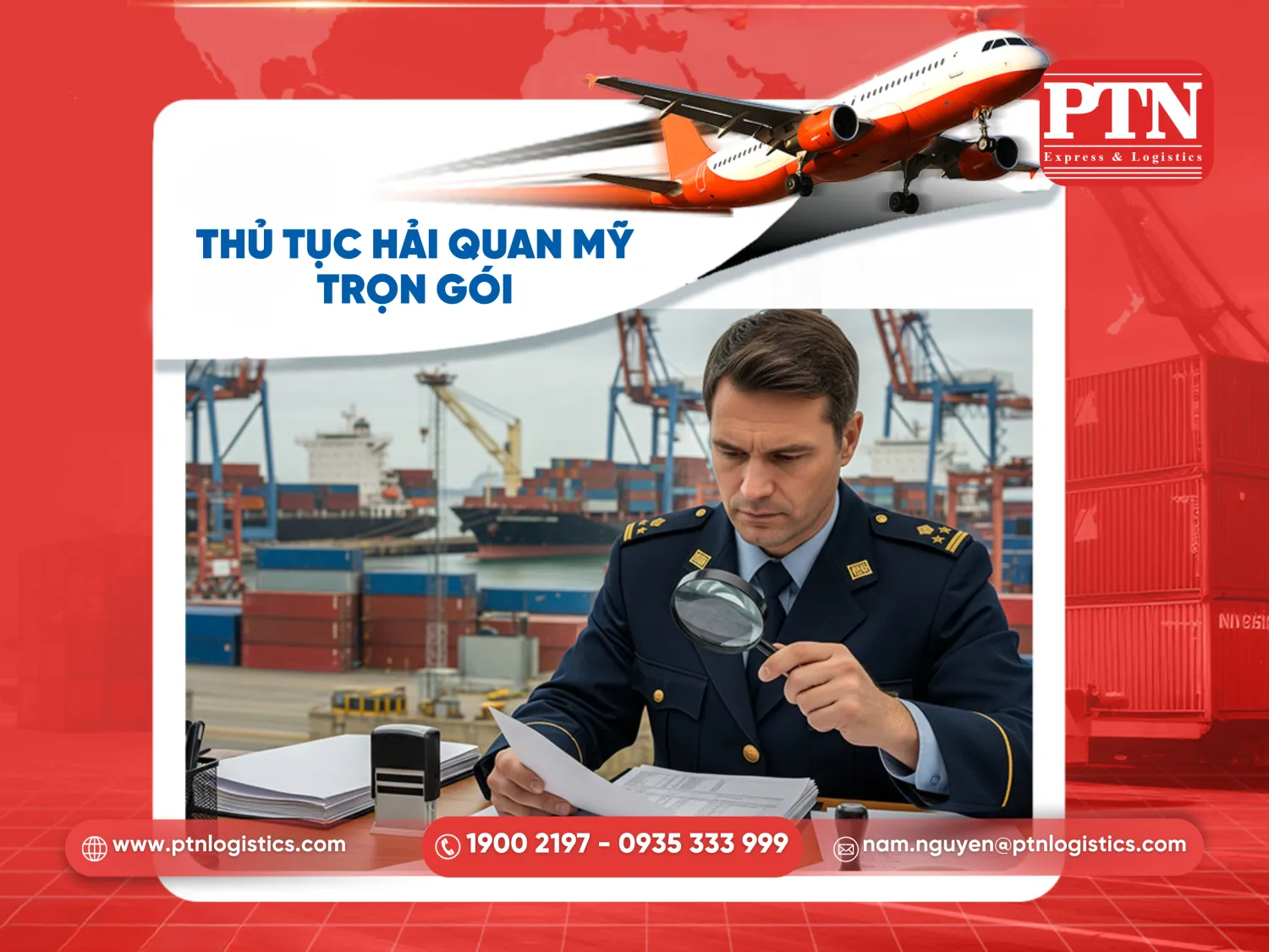 Hỗ trợ thủ tục hải quan Mỹ trọn gói
