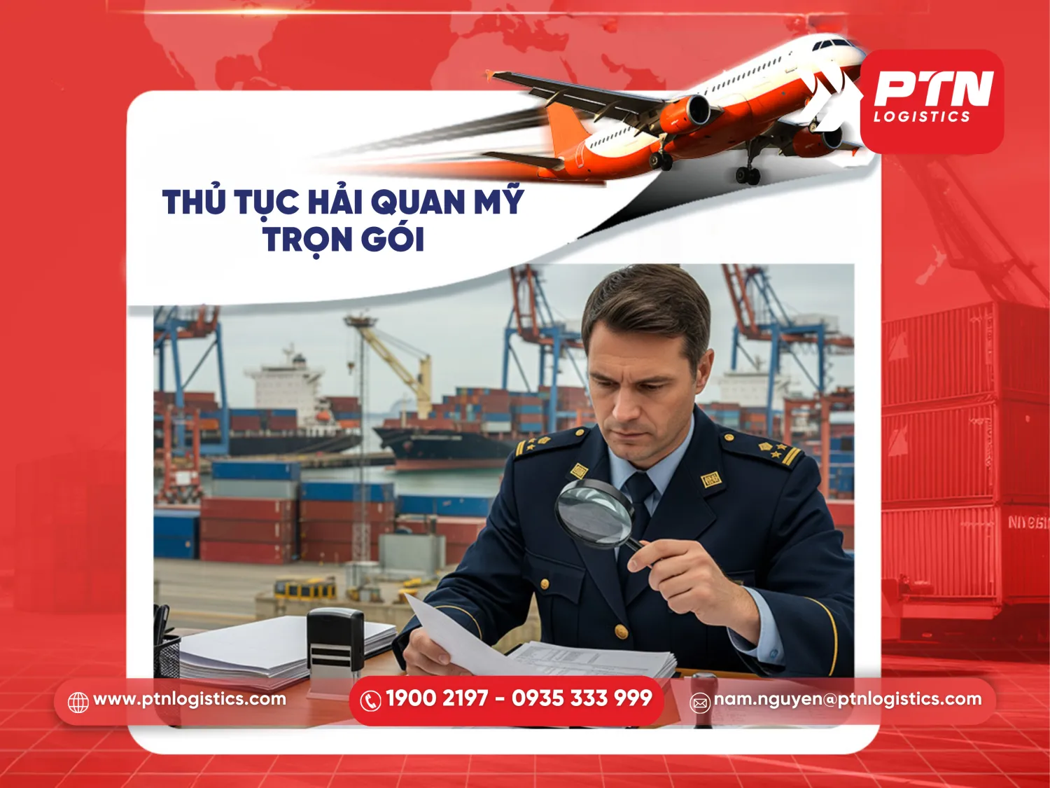 Hỗ trợ về thủ tục hải quan Mỹ trọn gói