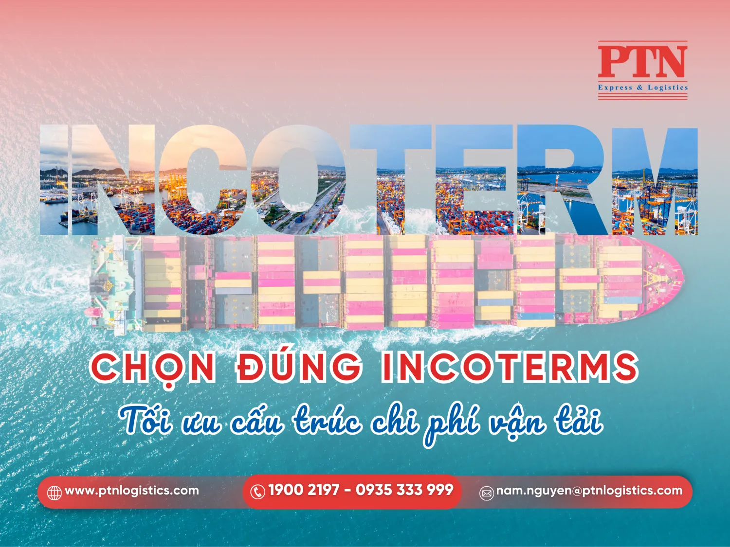 Incoterm ảnh hưởng như thế nào đến hợp đồng vận chuyển
