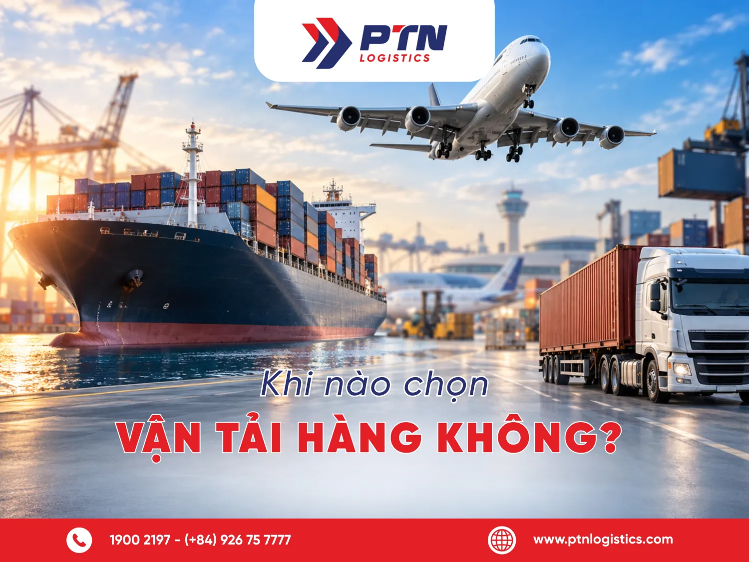 Khi nào nên chọn đường hàng không