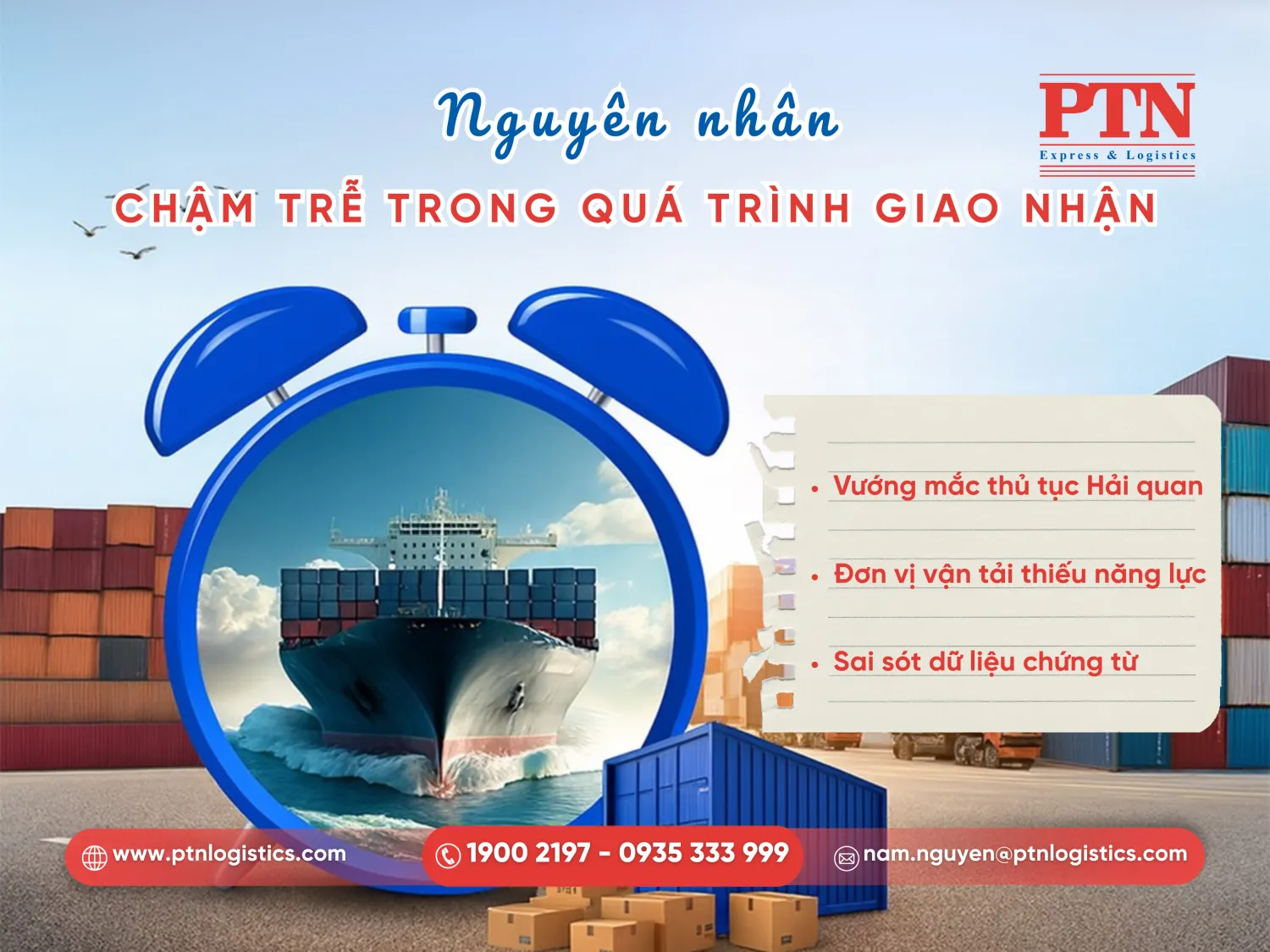Nguyên nhân gây chậm trễ trong quá trình giao nhận