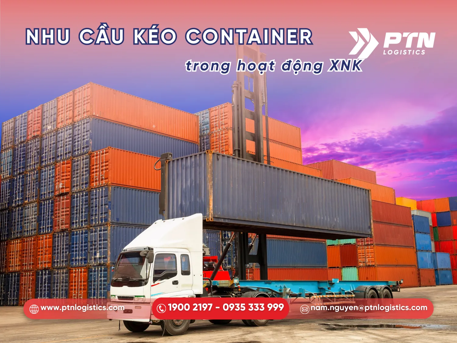 Nhu cầu kéo container trong XNK