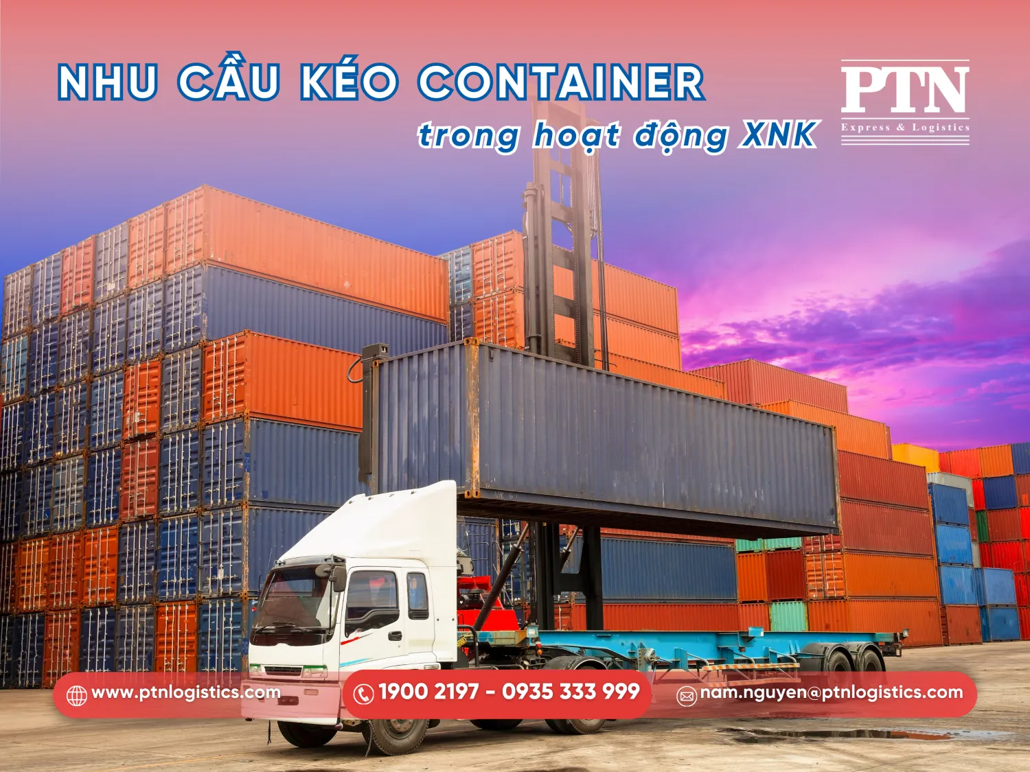 Nhu cầu kéo container trong xuất nhập khẩu