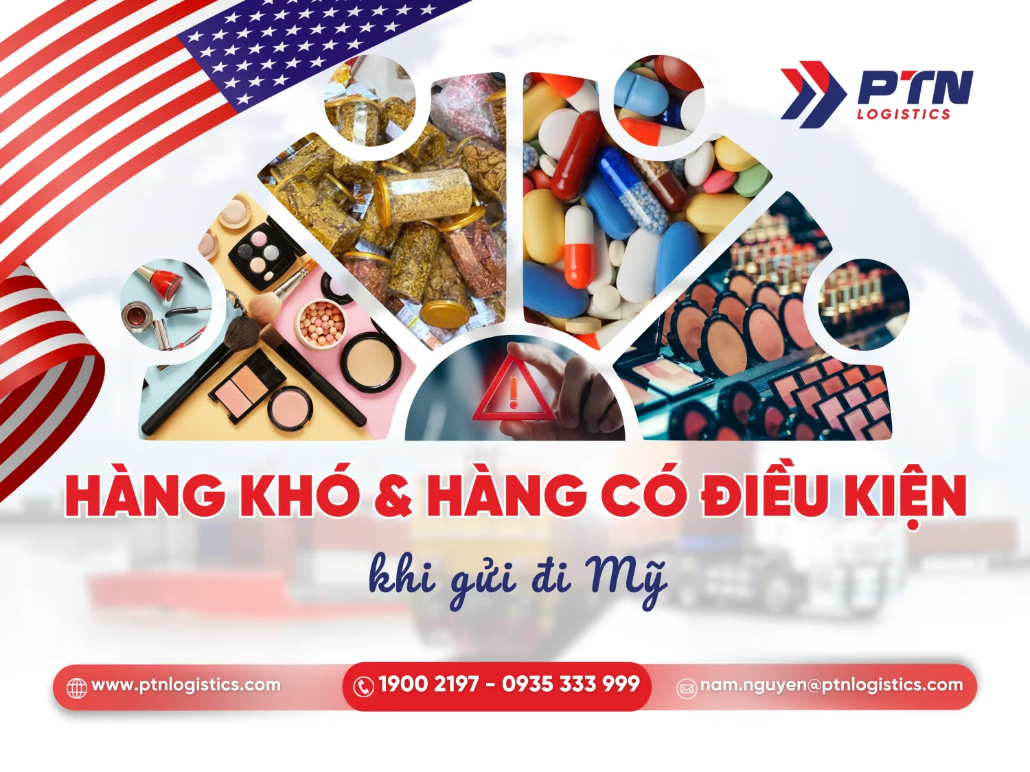 Những loại hàng khó và hàng cần điều kiện khi gửi đi Mỹ