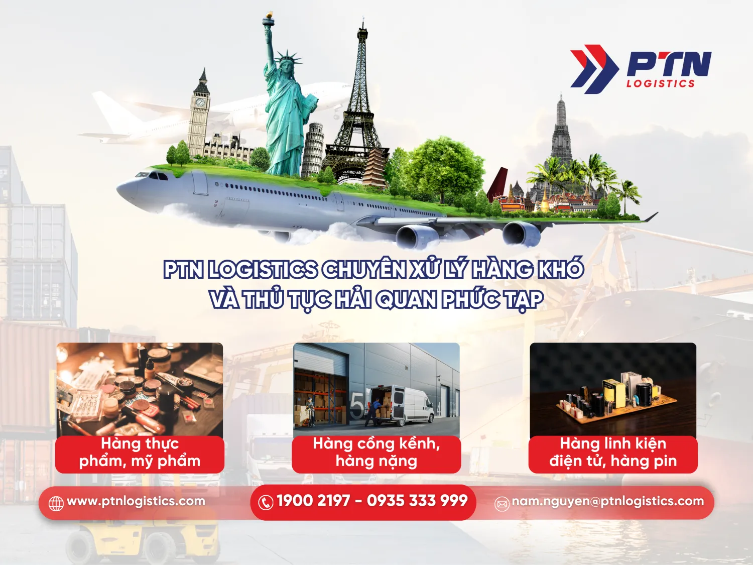 PTN chuyên xử lý hàng khó và thủ tục hải quan phức tạp
