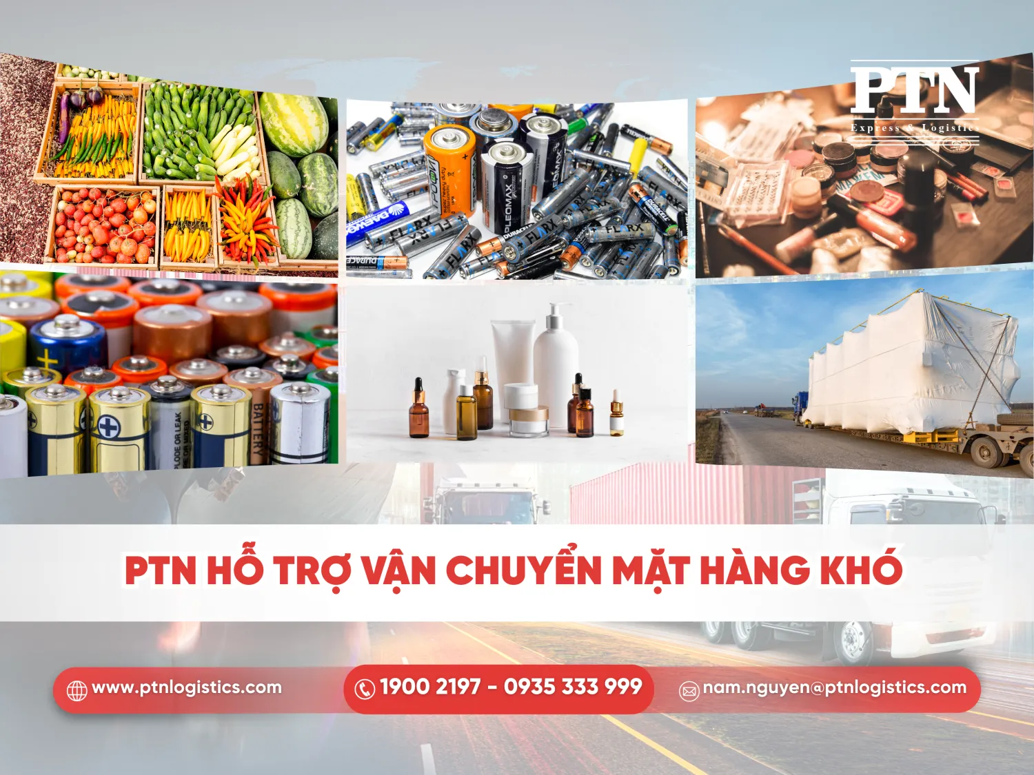 PTN hỗ trợ vận chuyển mặt hàng khó