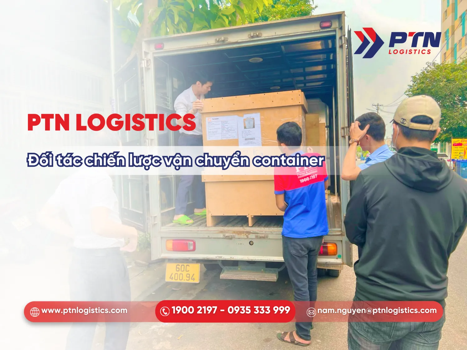PTN Logistics là đối tác vận tải uy tín