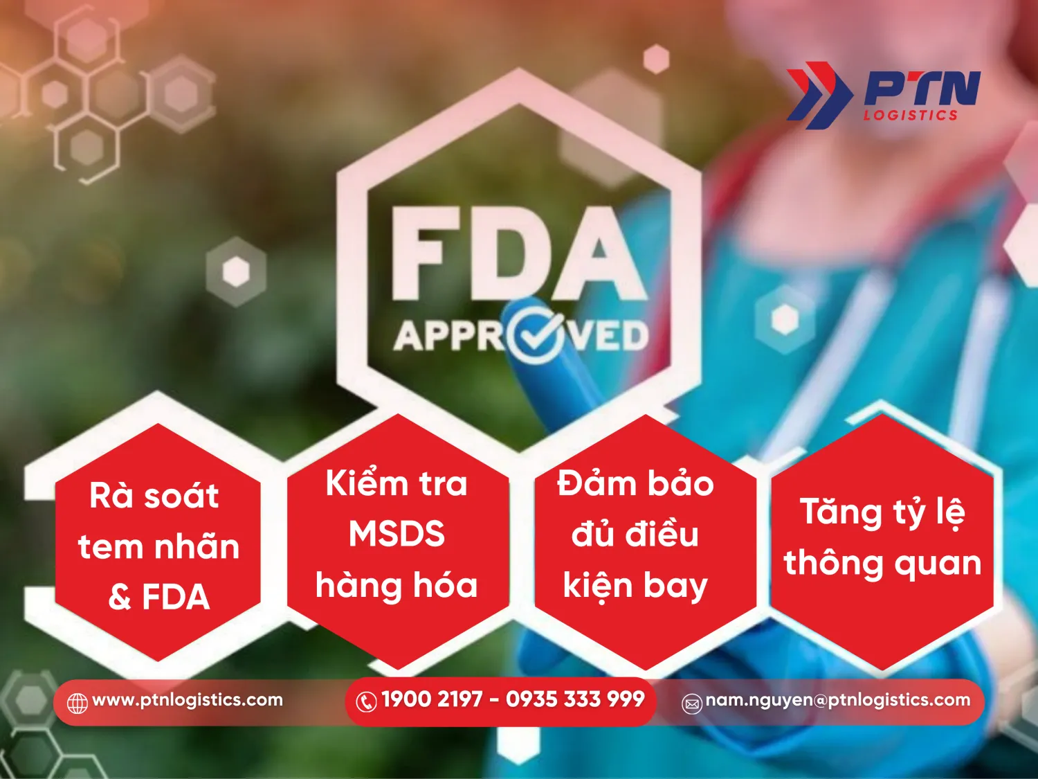 PTN Logistics am hiểu và hỗ trợ tư vấn FDA
