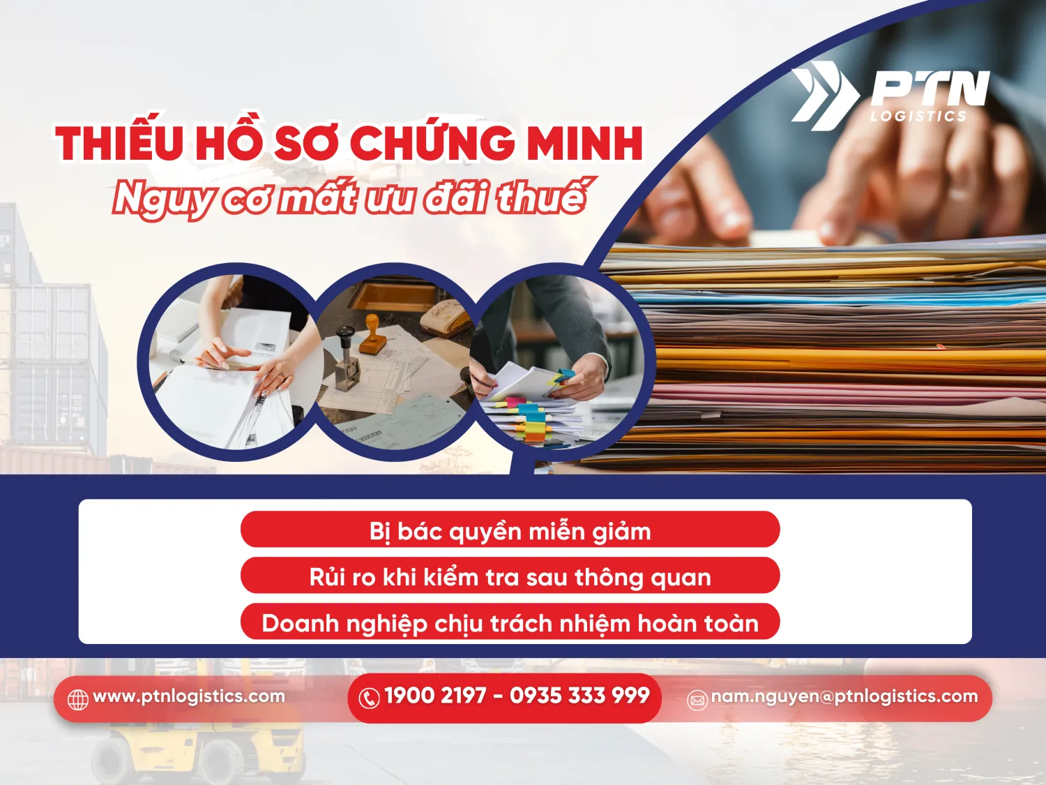 Thiếu hồ sơ chứng minh có nguy cơ mất ưu đãi thuế