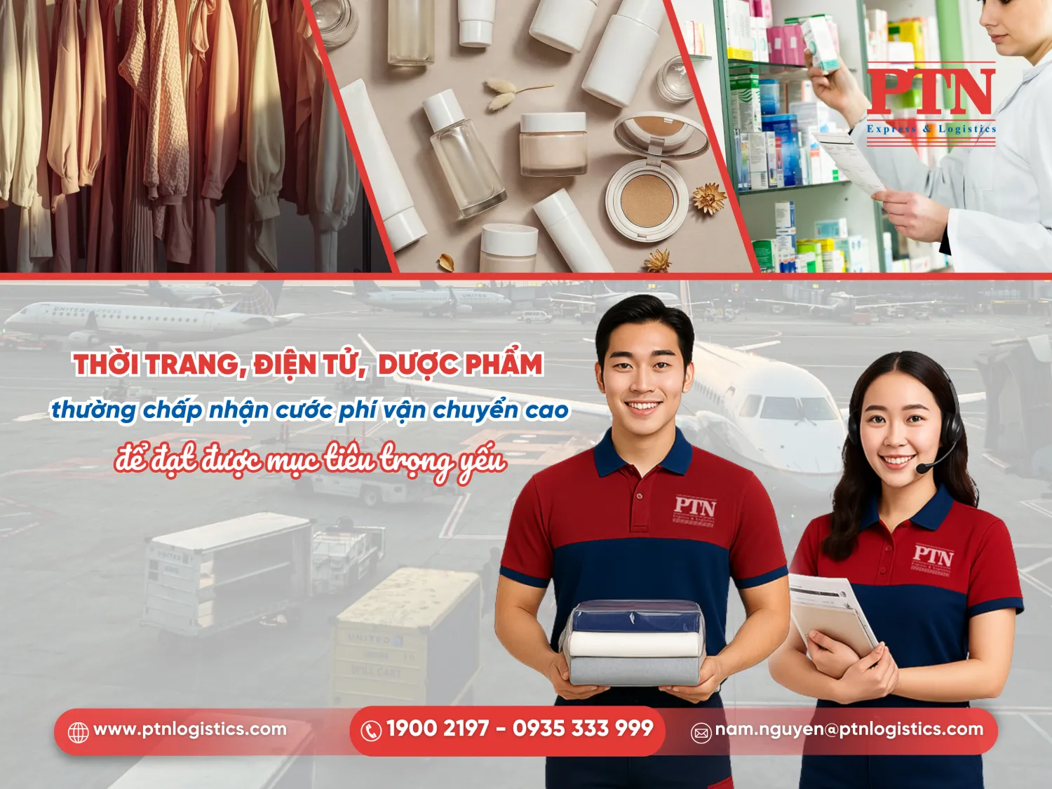 Thời trang, điện tử, dược phẩm thường chấp nhận cước phí vận chuyển cao để đạt được mục tiêu trọng yếu