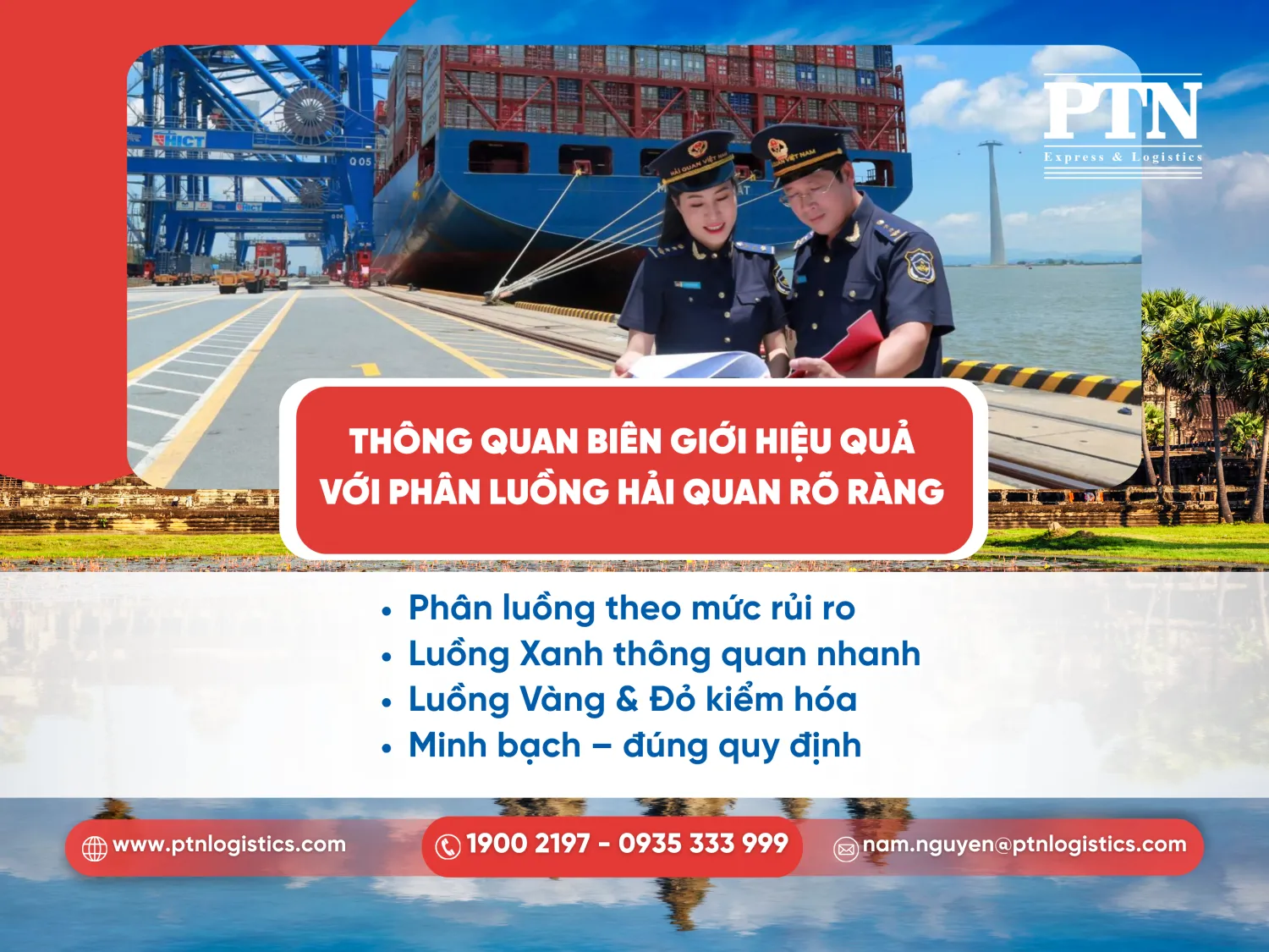 Thông quan biên giới hiệu quả với phân luồng hải quan rõ ràng