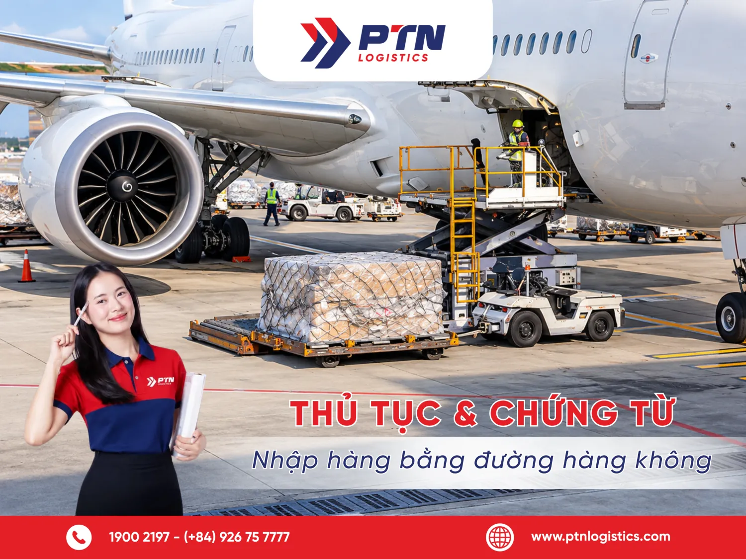 Thủ tục khi nhập hàng bằng đường hàng không