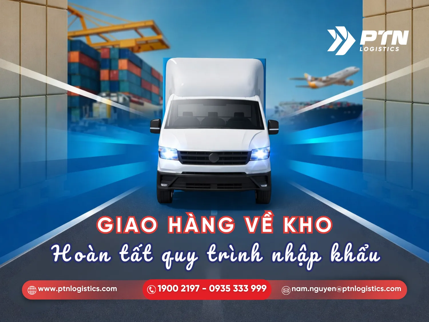 Tiến hành giao hàng về kho
