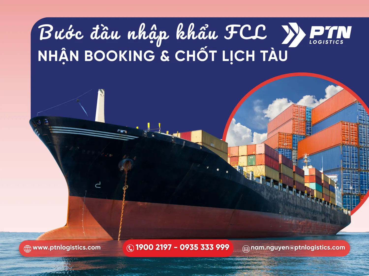 Tiến hành nhận booking và chốt lịch tàu