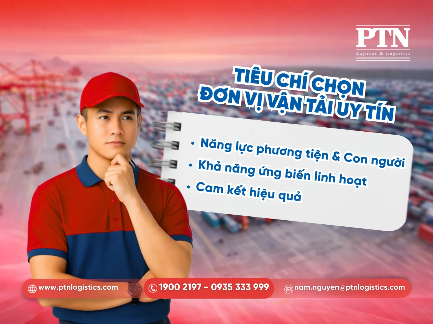 Tiêu chí để chọn lựa đơn vị vận tải uy tín
