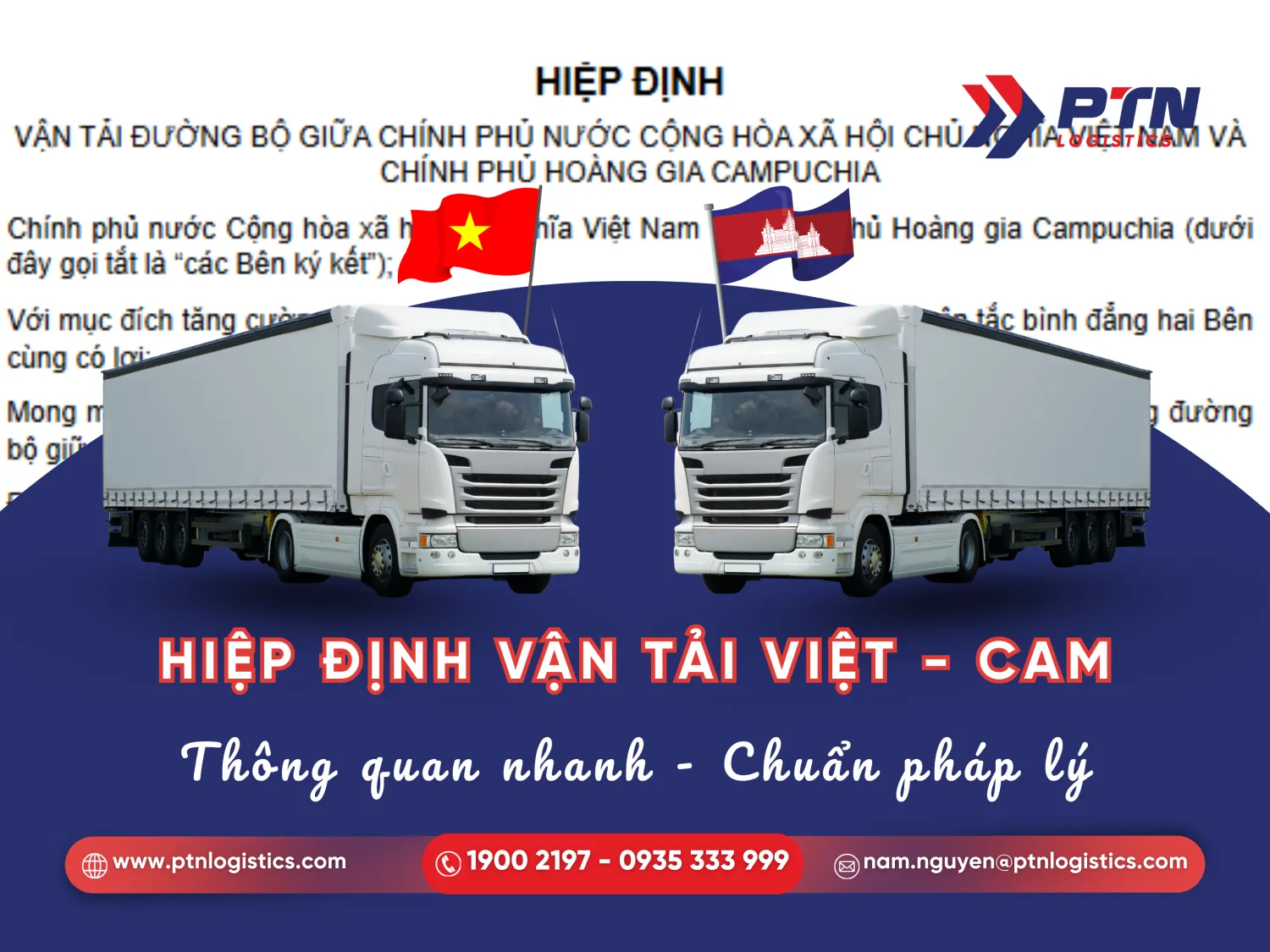 Tìm hiểu hiệp định vận tải đường bộ Việt Nam - Campuchia
