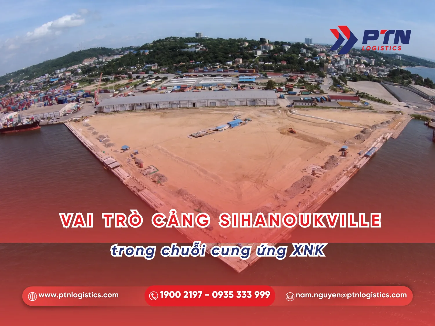 Tìm hiểu vai trò của cảng Sihanoukville