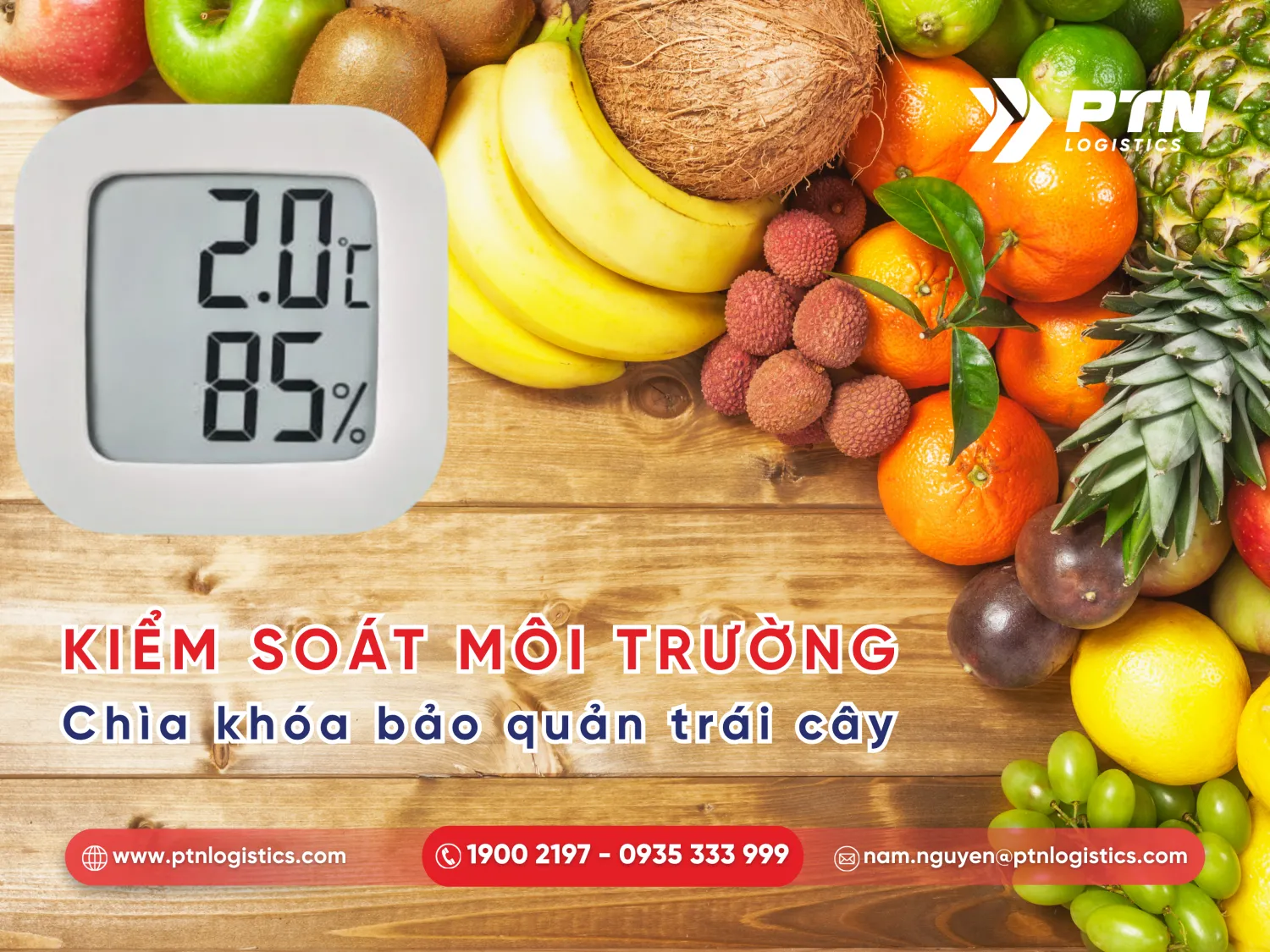 Các yêu cầu về thời gian và nhiệt độ khi gửi hoa quả