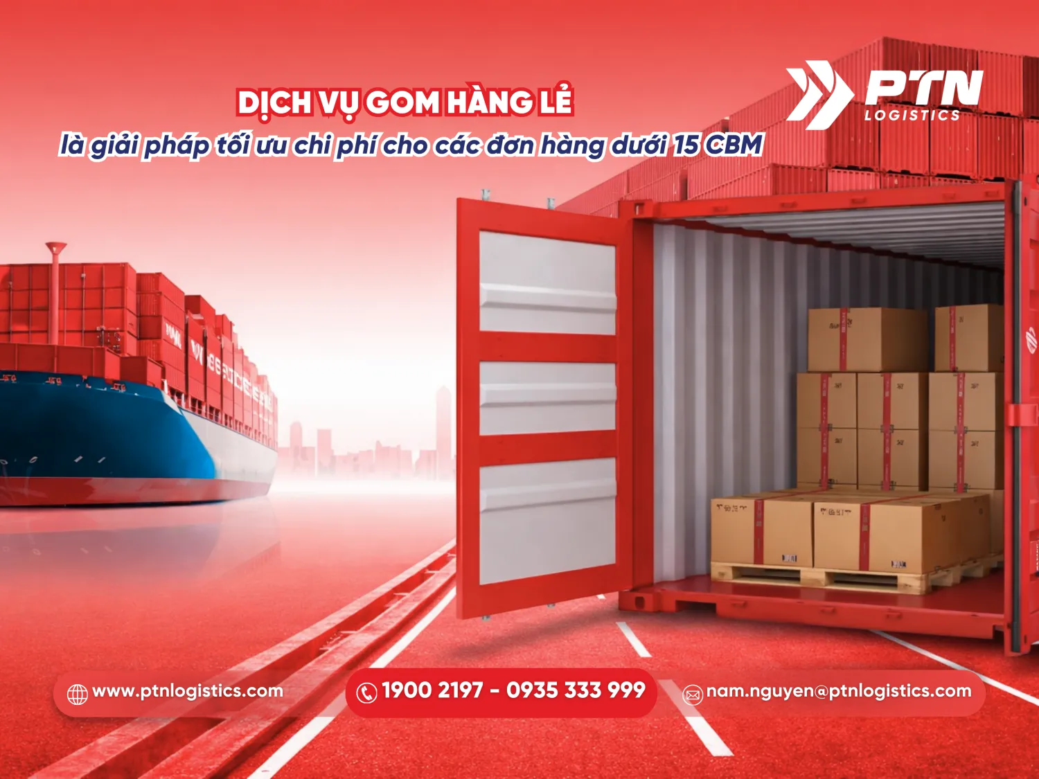 Dịch vụ gom hàng lẻ chính là giải pháp tối ưu chi phí cho các đơn hàng dưới 15 CBM
