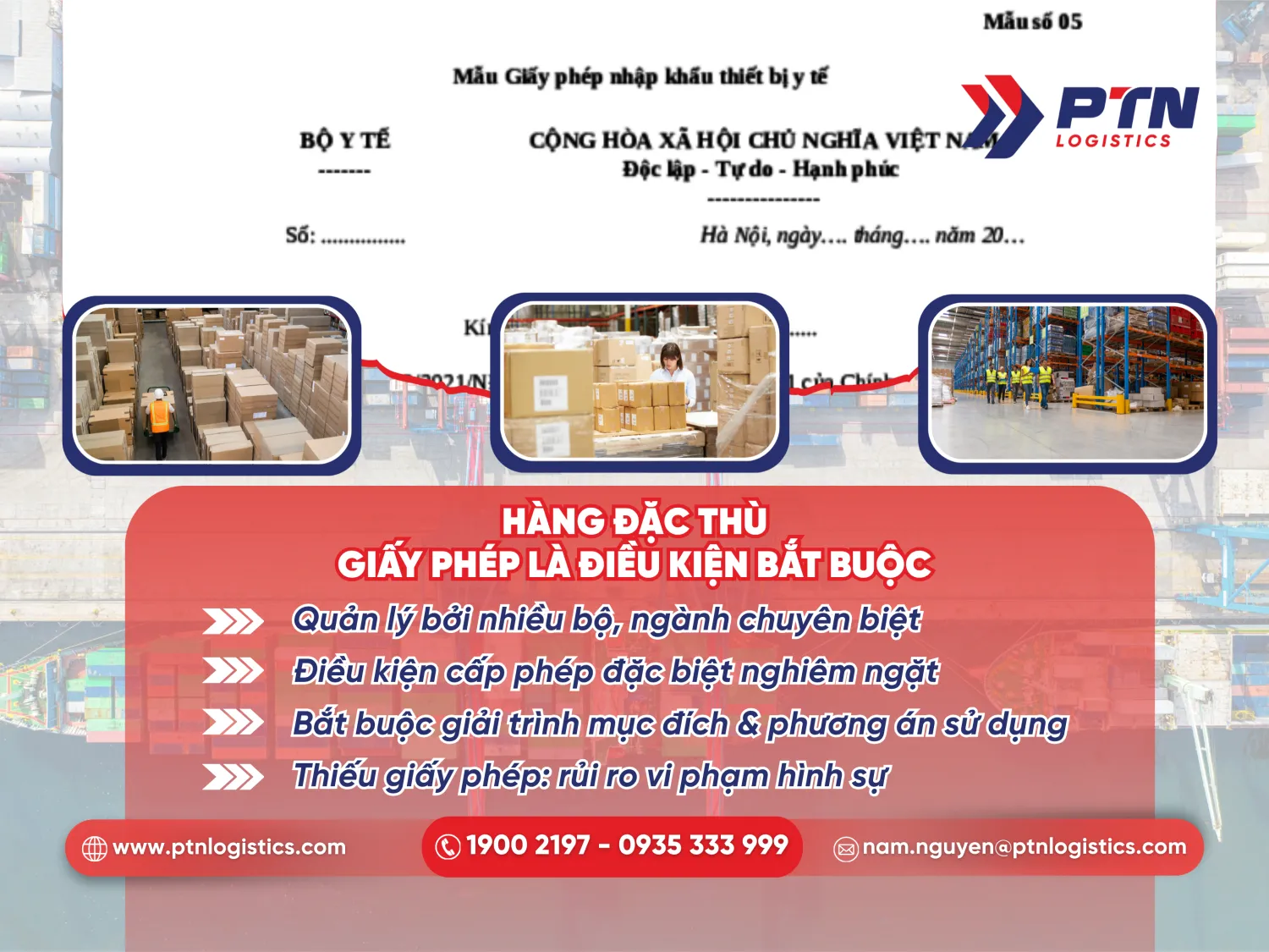 Đối với hàng đặc thù giấy phép là điều kiện bắt buộc