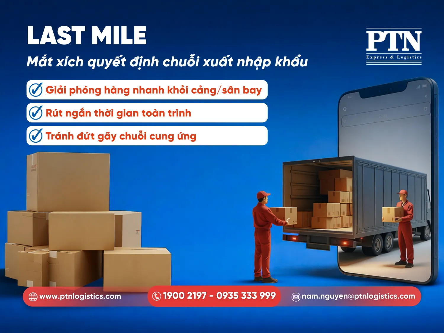 Last mile - Mắt xích quyết định chuỗi xuất nhập khẩu