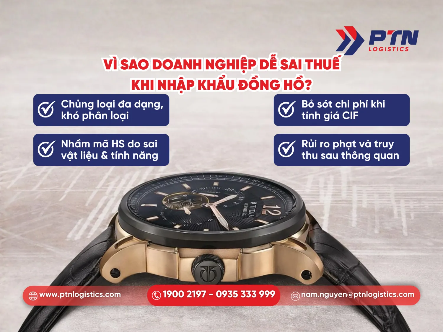 Lý do doanh nghiệp để phát sinh sai sót về thuế nhập khẩu đồng hồ