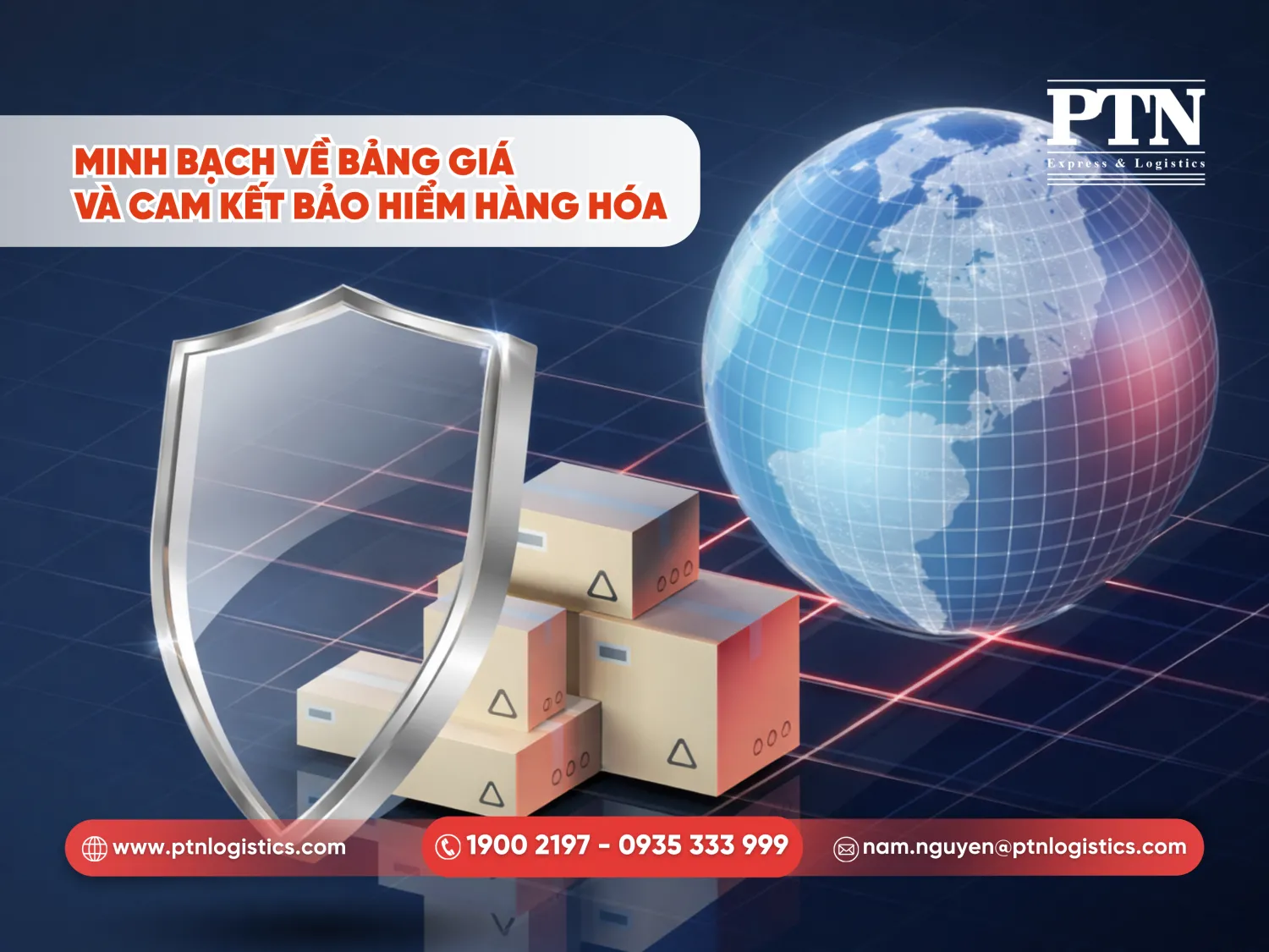 Minh bạch về bảng giá và cam kết bảo hiểm hàng hóa