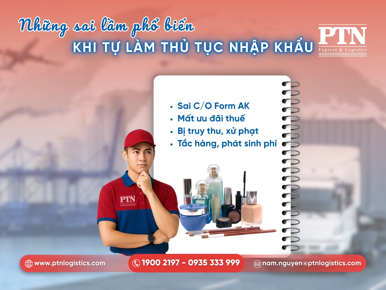 Những sai lầm khi tự làm thủ tục nhập khẩu