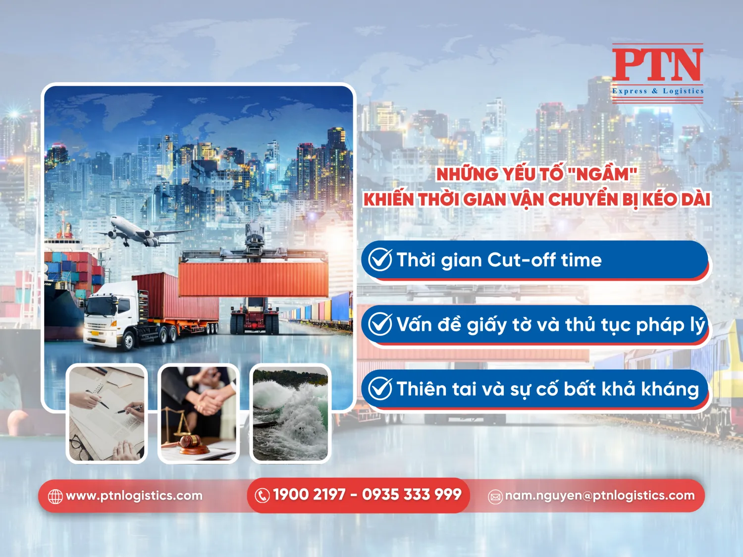 Những yếu tố ngầm khiến thời gian vận chuyển bị kéo dài