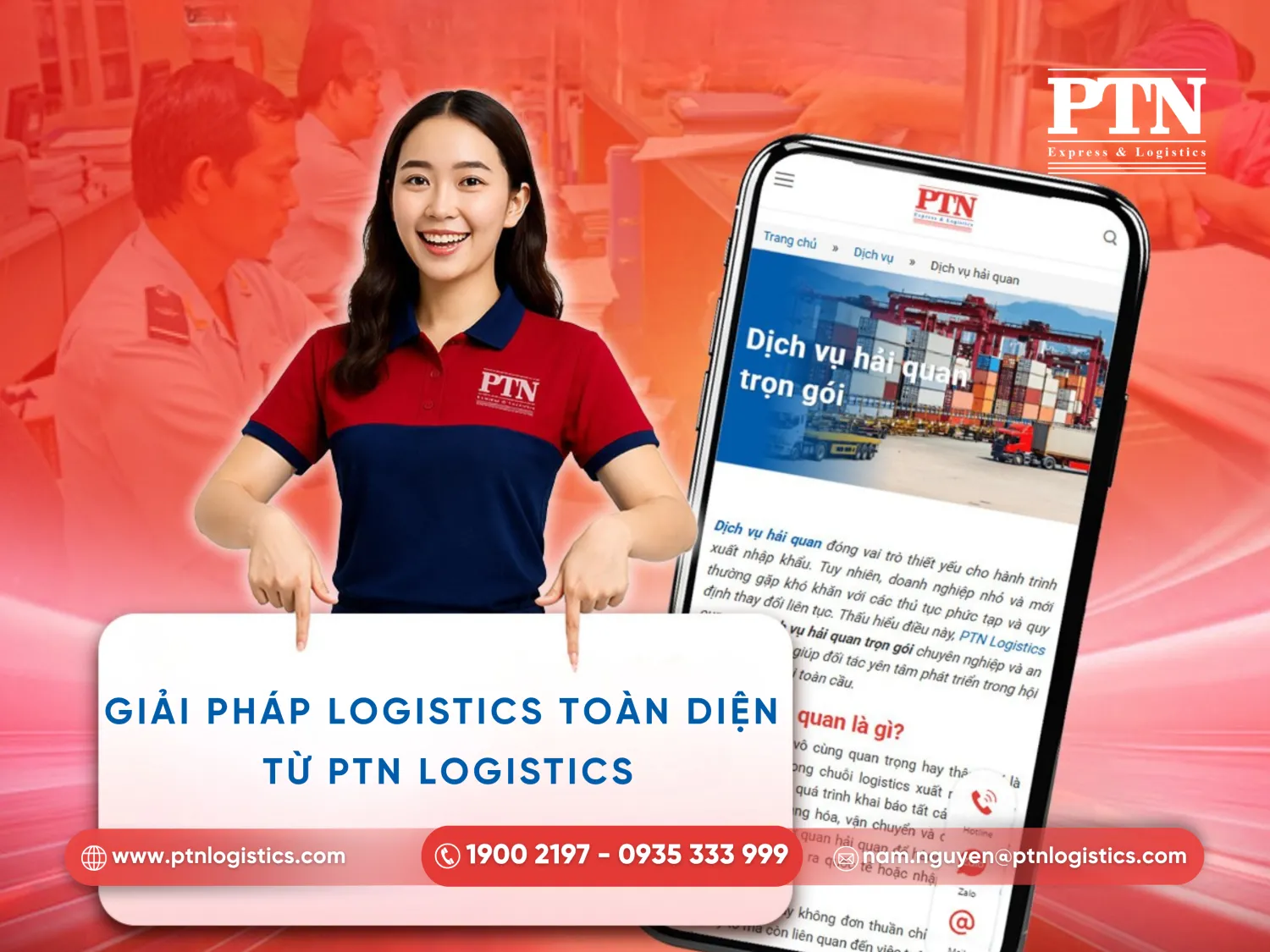 PTN Logistcis cung cấp dịch vụ chuyên nghiệp