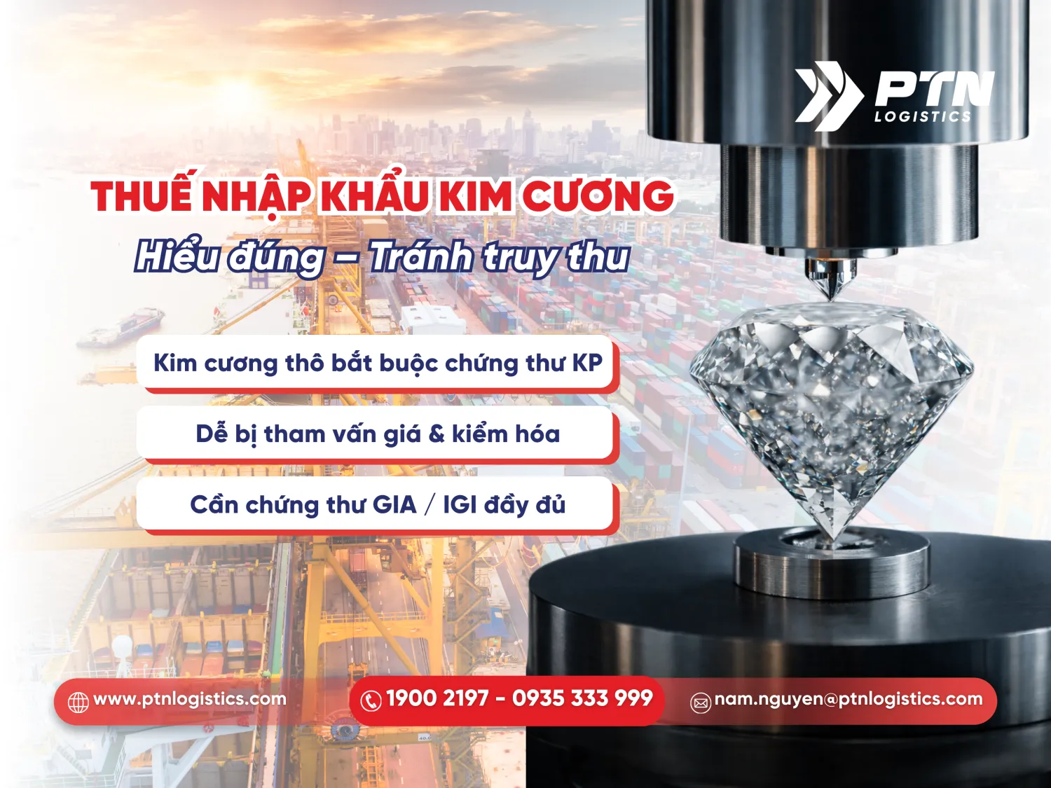 Thuế nhập khẩu kim cương hiểu đúng tránh truy thu