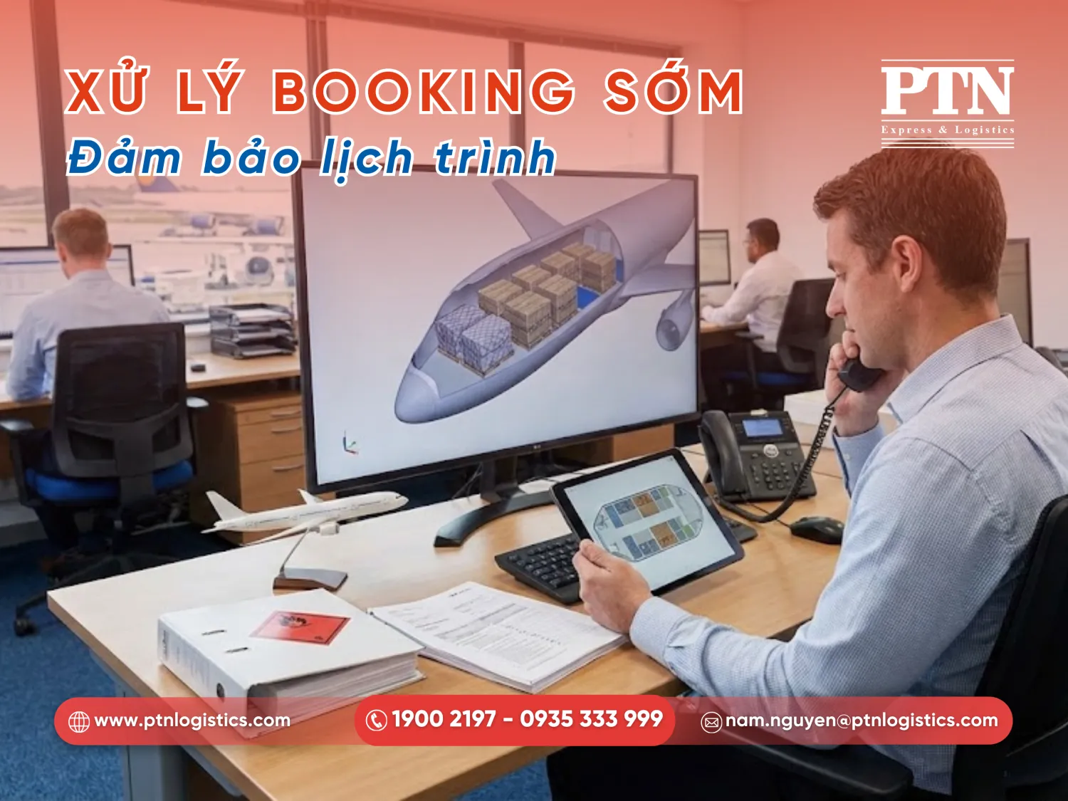 Tiếp nhận booking và kiểm tra điều kiện vận chuyển