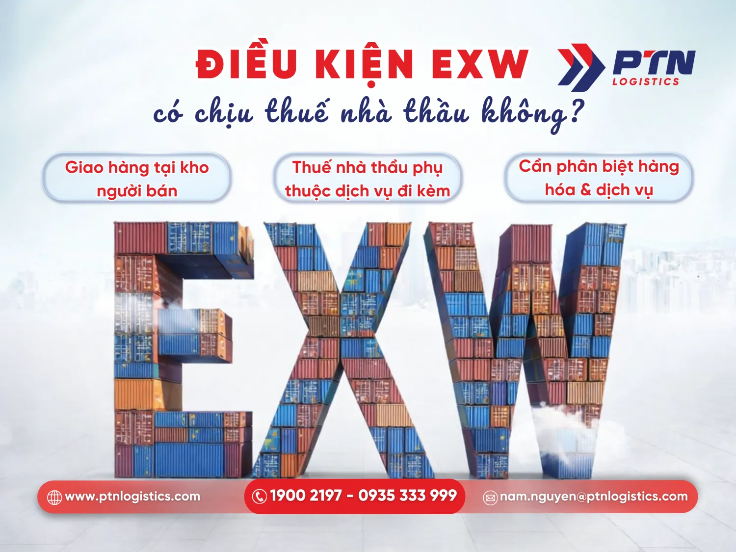 Tìm hiểu điều kiện giao hàng EXW có chịu thuế nhà thầu