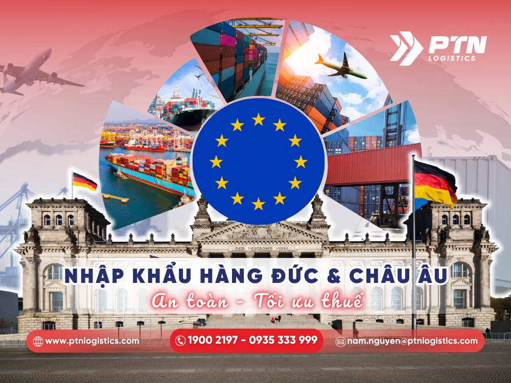 Tìm hiểu hàng nhập khẩu Đức và Châu Âu