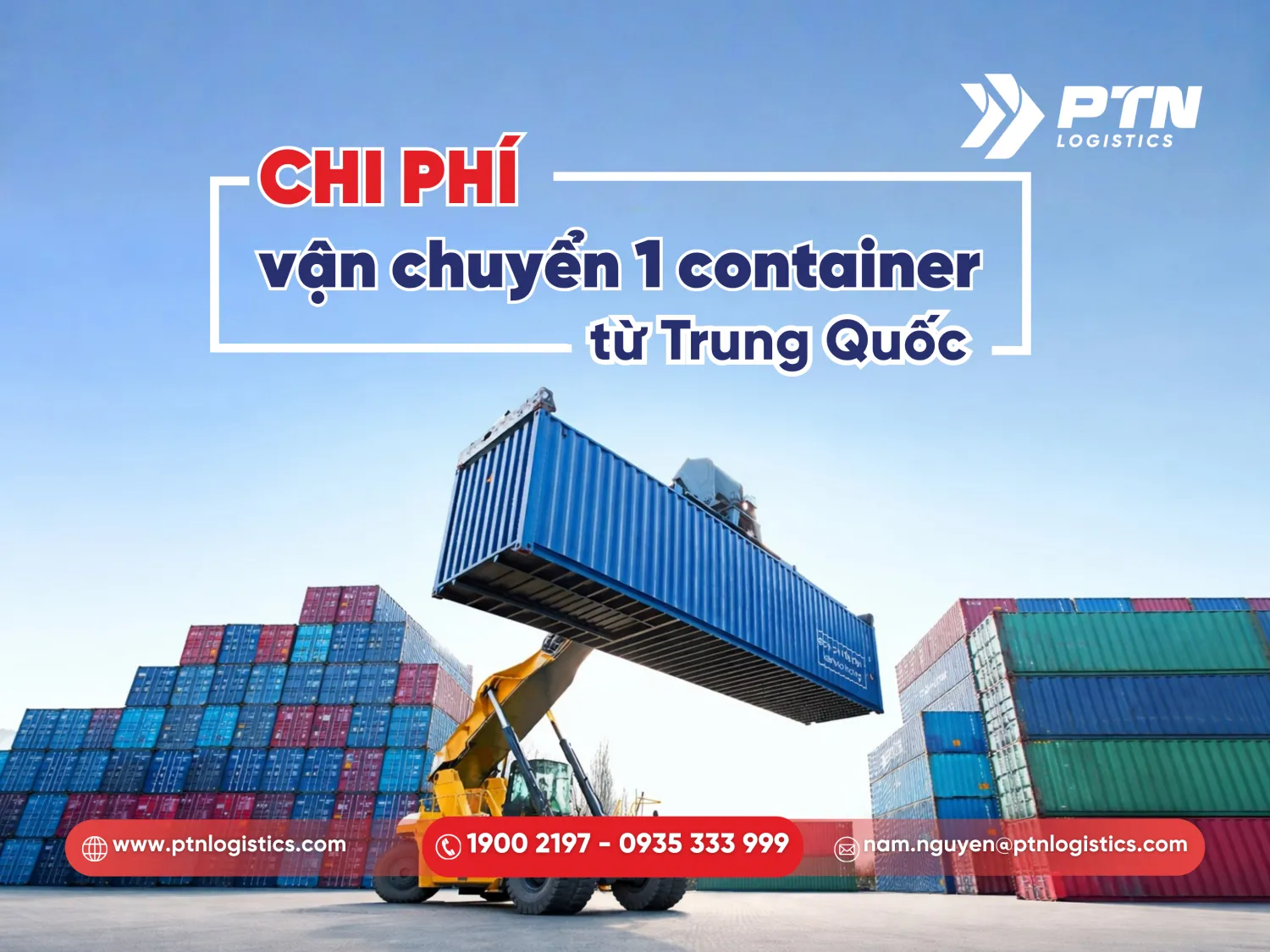 Tổng quan về chi phí vận chuyển 1 container từ Trung Quốc