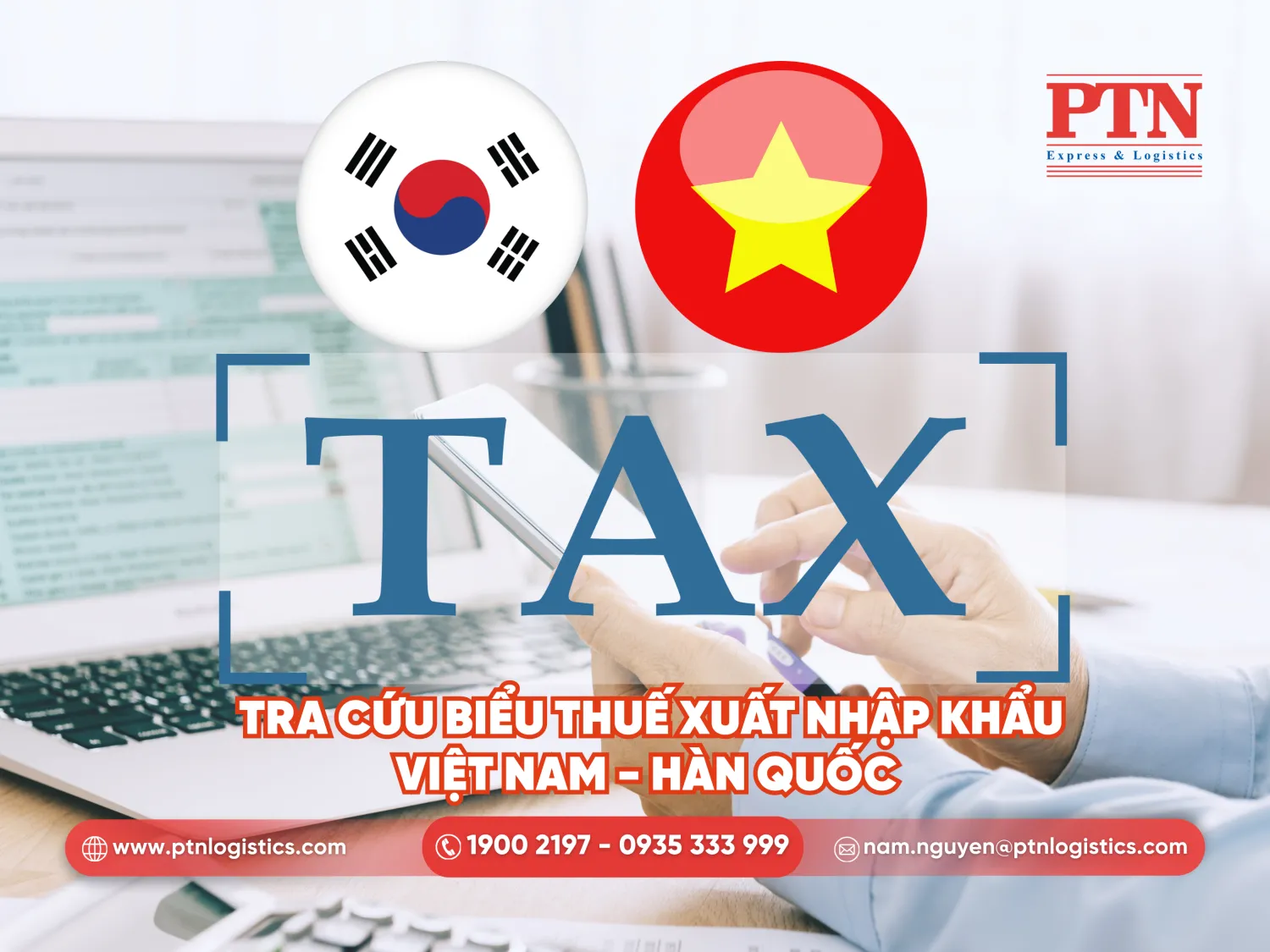 Tra cứu biểu thuế xuất nhập khẩu Việt Nam - Hàn Quốc