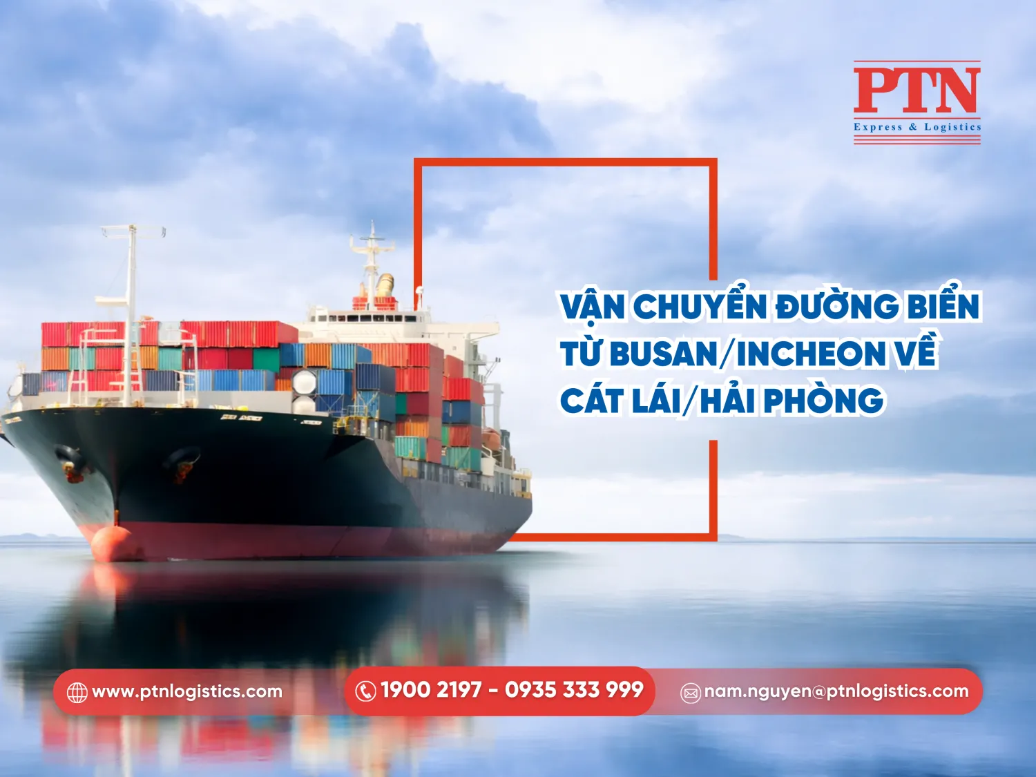 Vận chuyển đường biển từ Busan/Incheon về Cát Lái/Hải Phòng